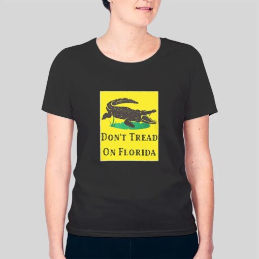 Don’t Tread On Florida Flag Shirt