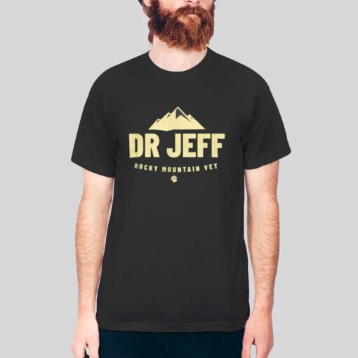 Dr Jeff Rocky Mountain Vet Merchandise Shirt