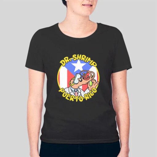 Dr Shrimp Puerto Rico Shirt