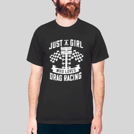 Drag Racer Dirt Track Racing Girlfriend Shirts