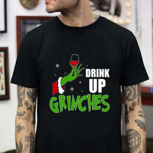 Drink up Grinches wine Christmas 2020 t-shirt