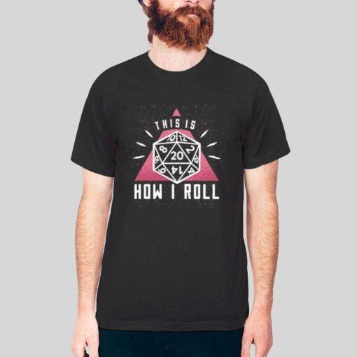 Dungeon Master This Is How I Roll Shirt