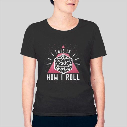 Dungeon Master This Is How I Roll Shirt