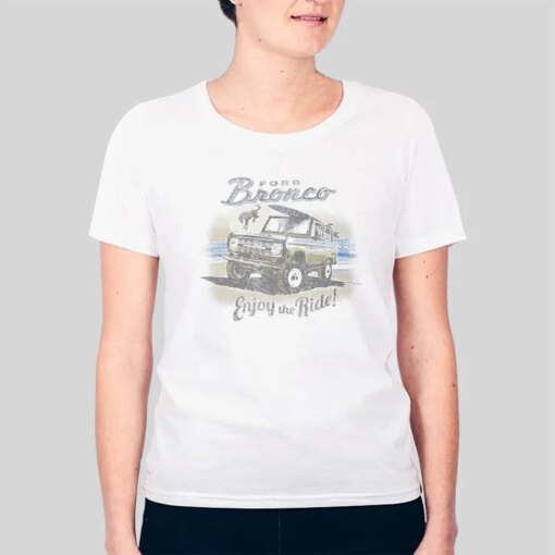 Enjoy The Ride Vintage Bronco Shirt