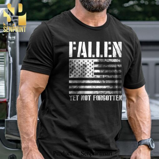 Fallen Yet Not Forgotten Military Unisex Shirt