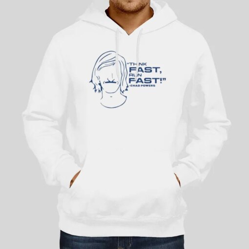 Fast Chad Penn State Chad Powers Think Fast Run Fast Shirt