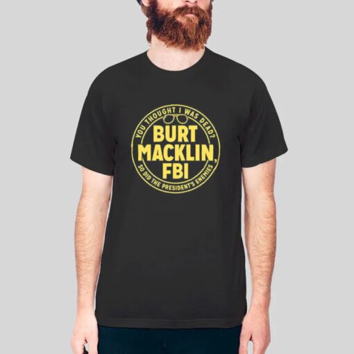 Fbi Burt Macklin Parks And Rec Shirt