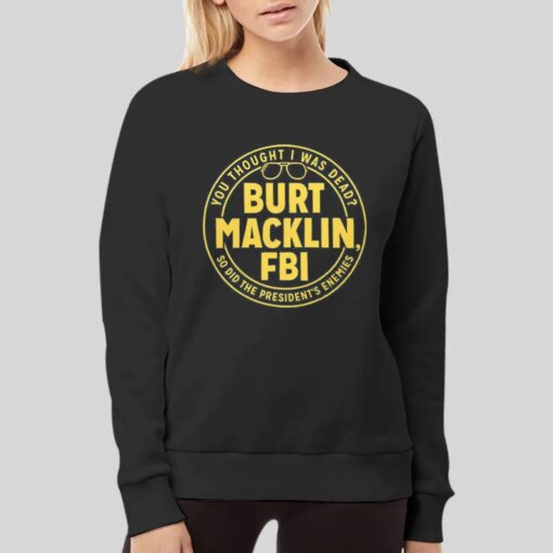 Fbi Burt Macklin Parks And Rec Shirt