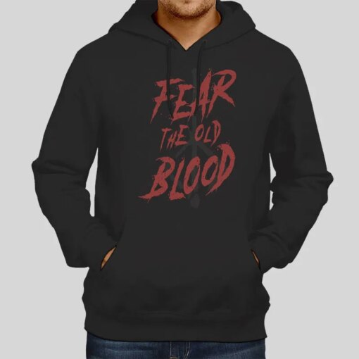 Fear The Old Blood Bloodborne T Shirt