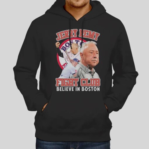 Fight Club Believe In Boston Jerry Remy T Shirt