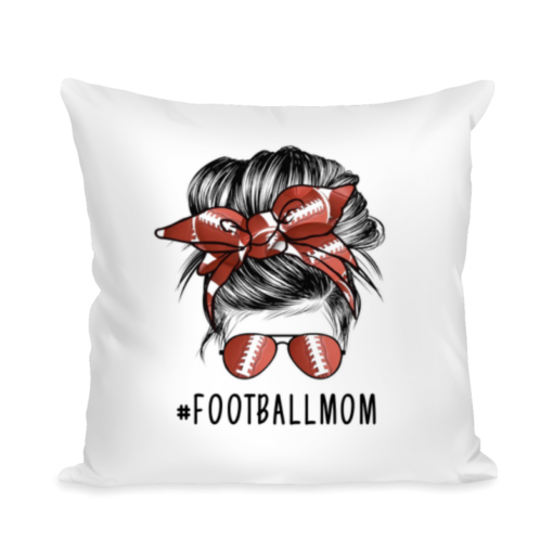 Football Mom Gift, Football Mom Pillow, Football Mom Messy Bun Hair Custom Pillow