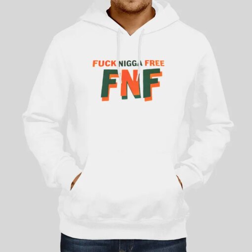 Fucknigga Free Fnf Shirt