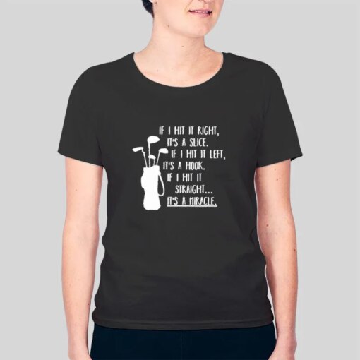 Fun Quotes Funny Golf Shirts Sayings