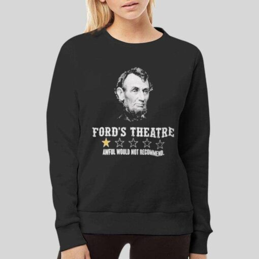 Funny Abraham Lincoln Ford’s Theatre Review T Shirt