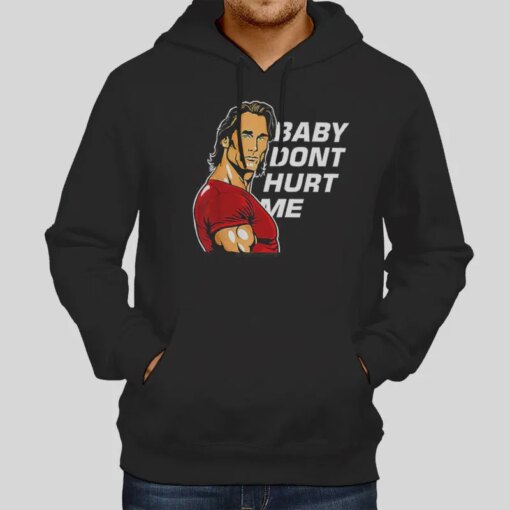 Funny Baby Don’t Hurt Me Mike O’hearn Meme T Shirt