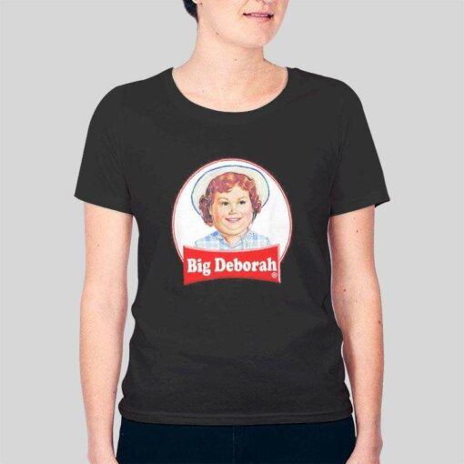 Funny Big Deborah Parody T Shirt