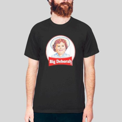 Funny Big Deborah Parody T Shirt