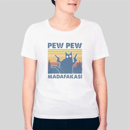 Funny Black Cat Pew Madafakas Pew Pew Shirt