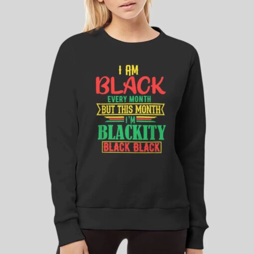 Funny Blackity Black Shirt