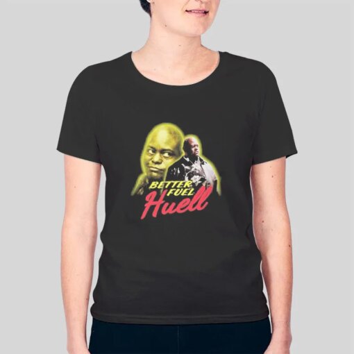 Funny Bootleg Better Fuel Huell T Shirt