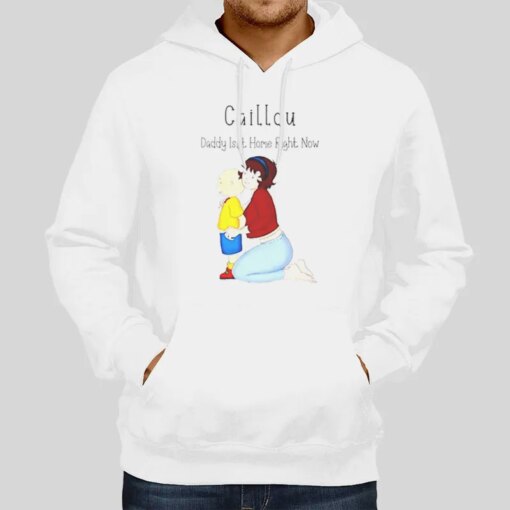 Funny Caillou Daddy’s Not Home Shirt