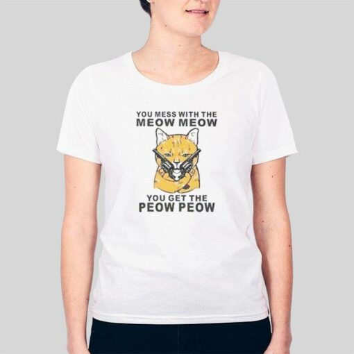 Funny Cat Don’t Mess With Meow T Shirt