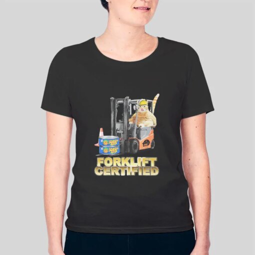 Funny Cats Forklift Certified Shirt