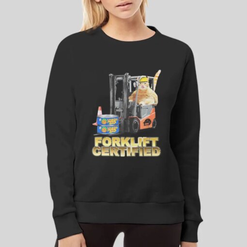 Funny Cats Forklift Certified Shirt