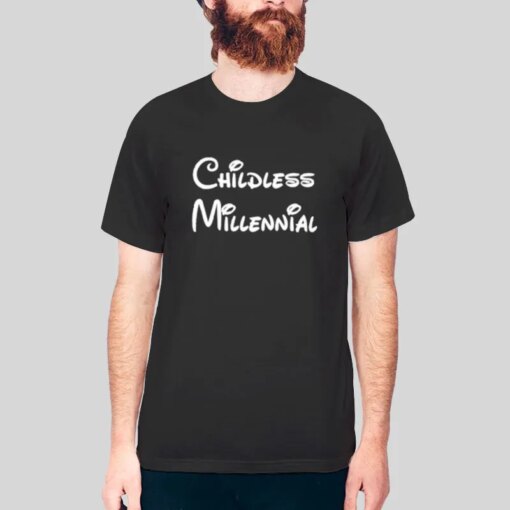 Funny Childless Millennial T Shirt