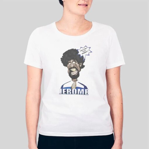 Funny Show Lawrence Jerome From Martin Shirt