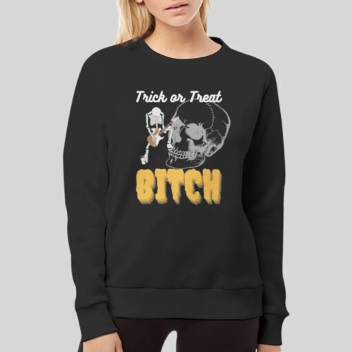 Funny Skeleton Trick Or Treat Bitch Halloween Shirt