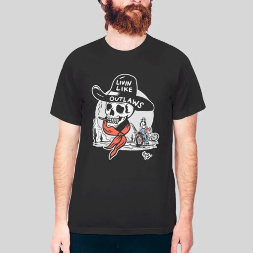 Funny Skull Livin Like Outlaws Cowgirls Shirt