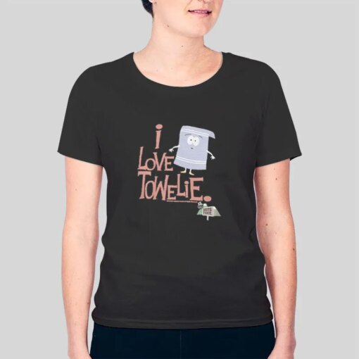 Funny South Park I Love Towelie Shirt