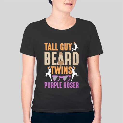 Funny Tall Guy Beard Twins Purple Hoser Shirt