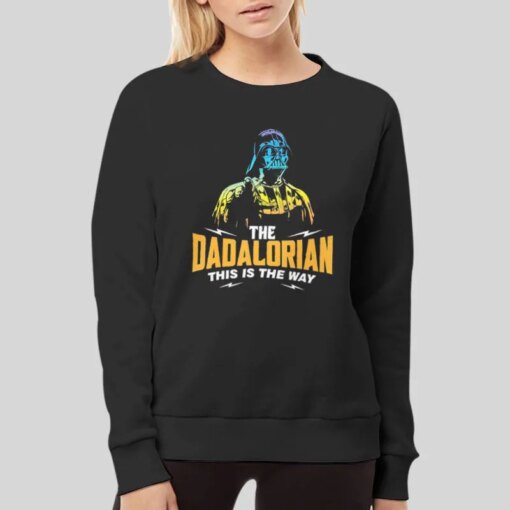 Funny This Is The Way The Dadalorian Shirt