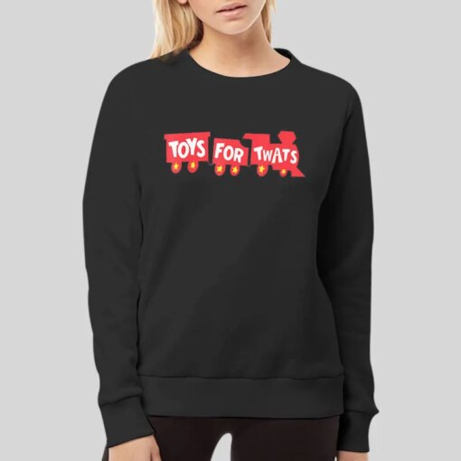 Funny Toys For Twats Shirt