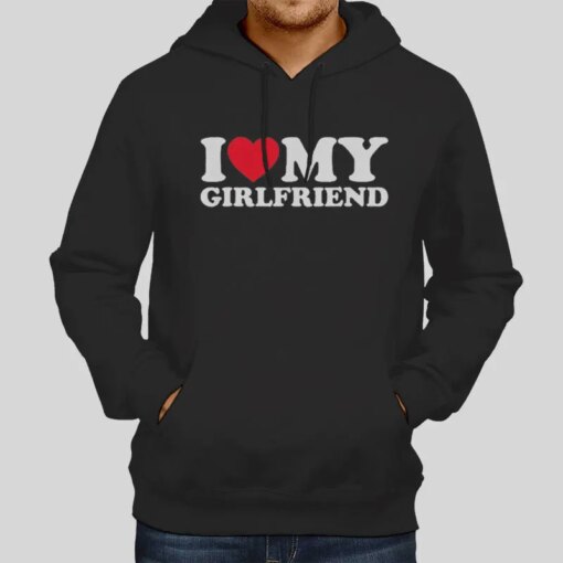 Funny Valetines I Love My Girlfriend Shirt