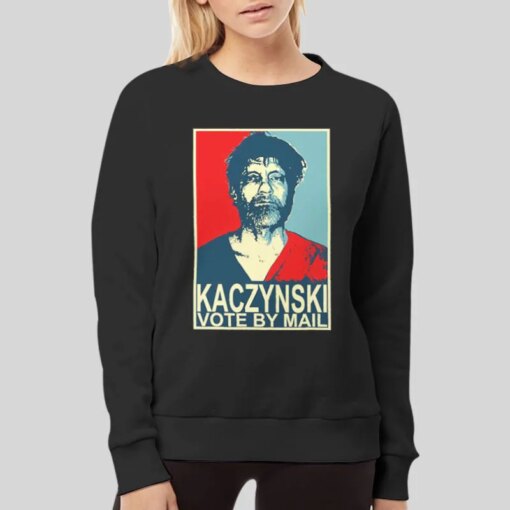 Funny Vote By Mail Ted Kaczynski T Shirt