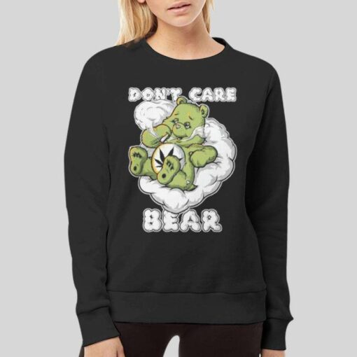 Funny Weed Don’t Care Bear T Shirt