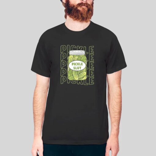 Funny Who Loves Slut Pickle T Shirt