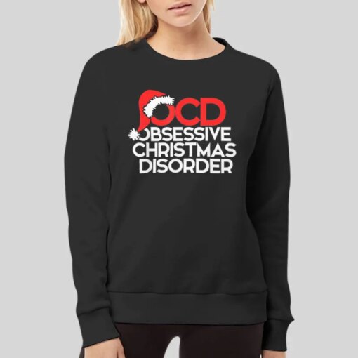 Funny Xmas Obsessive Christmas Disorder Shirt