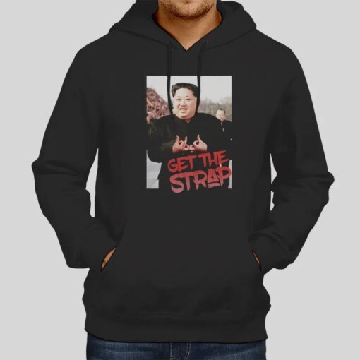 Get The Strap Kim Jong Un Blood Shirt