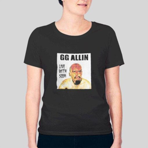 Gg Allin Live With Scum T Shirt