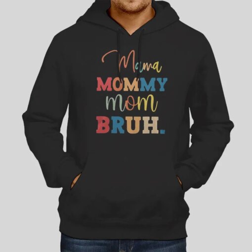 Gift For Mom Mom Mommy Bruh Shirt