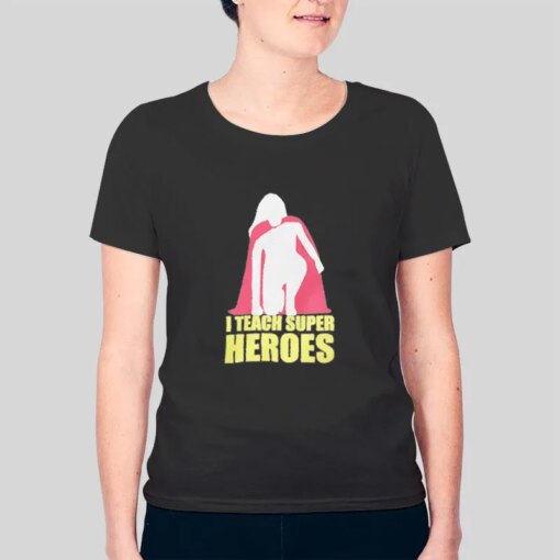 Gifts For Teacher Superhero Shirts For Teachers Shirt