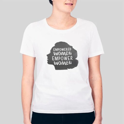 Girl Power Women Empowerment Shirts