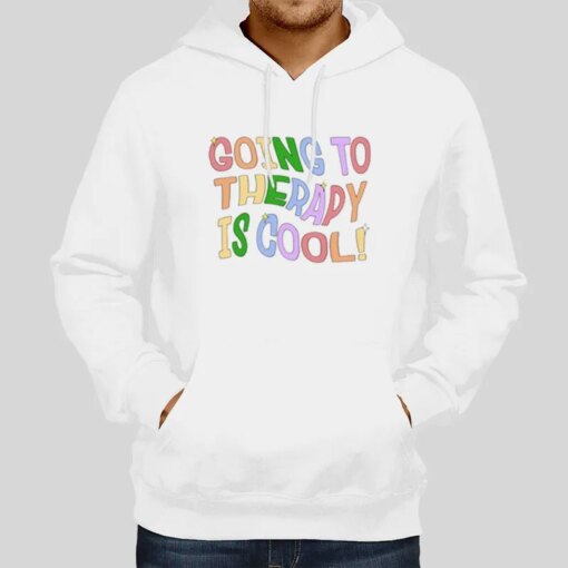 Going To Therapy Is Cool Mental Health Shirt