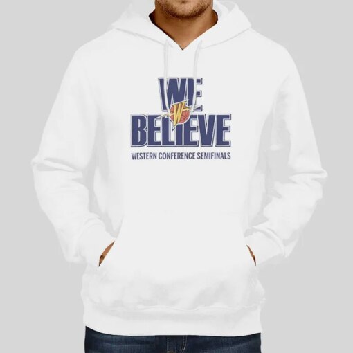 Golden State Playoffs We Believe Warriors Shirt