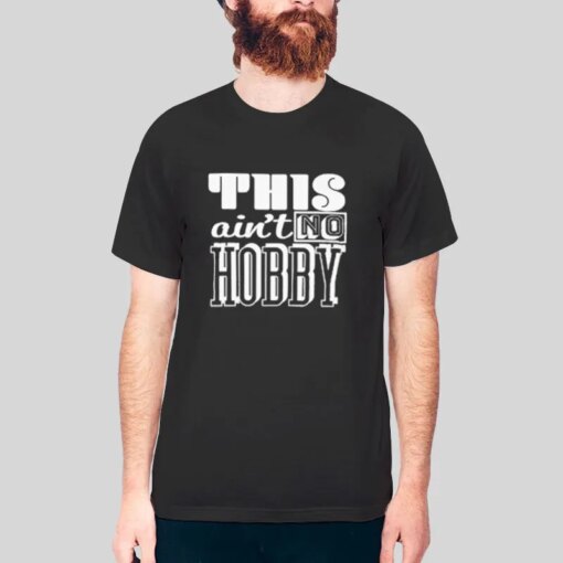 Golf This Ain’t No Hobby Shirt