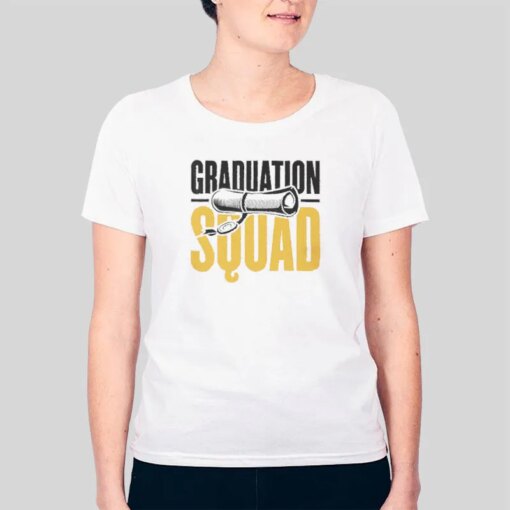 Graduated Party Of Graduation Squad Shirts